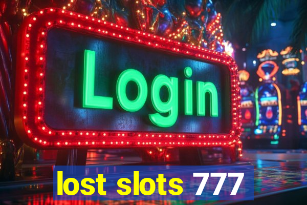 lost slots 777